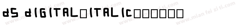 ds digital-italic字体转换